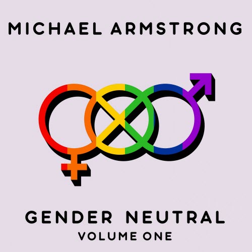 Gender Neutral Vol 1